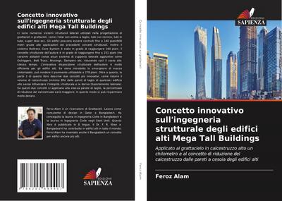 Concetto innovativo sull’ingegneria strutturale degli edifici alti Mega Tall Buildings