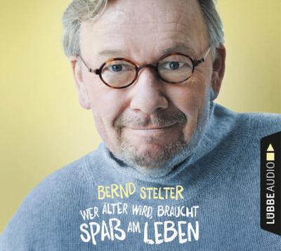 Wer älter wird, braucht Spaß am Leben, 4 Audio-CD