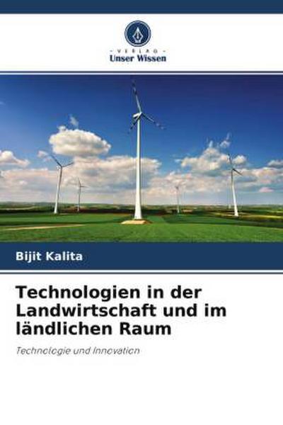 Technologien in der Landwirtschaft und im ländlichen Raum