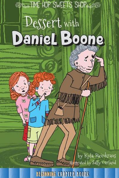 Dessert with Daniel Boone