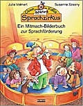 Clown Kallis fröhlicher Sprachzirkus