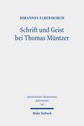 Schrift und Geist bei Thomas Müntzer