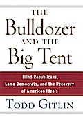 The Bulldozer and the Big Tent