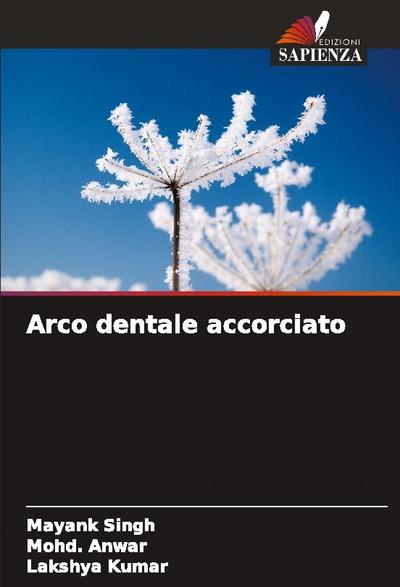 Arco dentale accorciato
