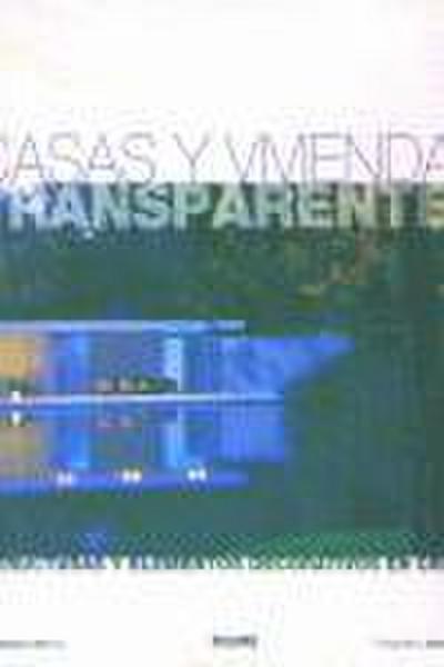 Casas Y Viviendas Transparentes
