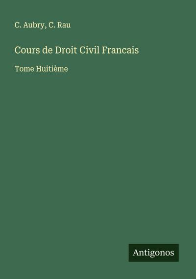 Cours de Droit Civil Francais