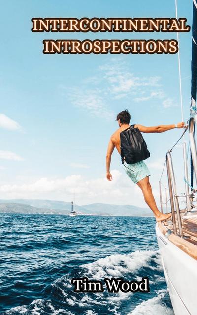 Intercontinental Introspections