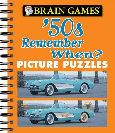 Brain Games - Picture Puzzles: ’50s Remember When?