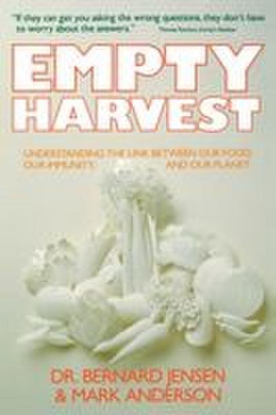 Empty Harvest