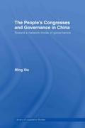 The People’s Congresses and Governance in China