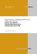 Kulturen der Differenz - Transformationsprozesse in Zentraleuropa nach 1989