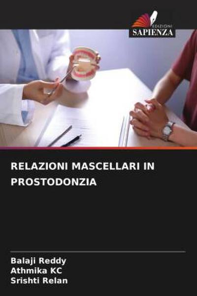 RELAZIONI MASCELLARI IN PROSTODONZIA