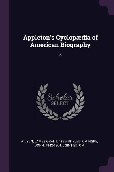 Appleton’s Cyclopædia of American Biography