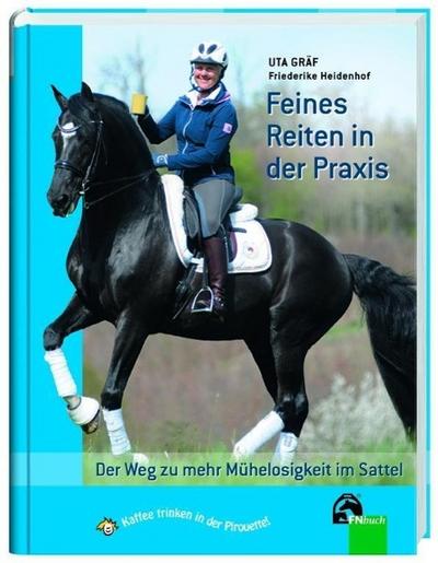 Feines Reiten in der Praxis