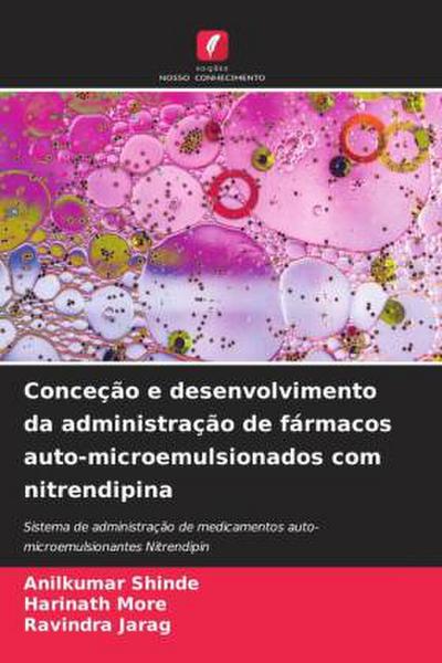 Conceção e desenvolvimento da administração de fármacos auto-microemulsionados com nitrendipina