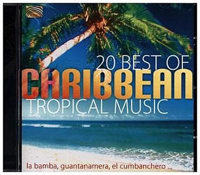 20 Best Of Caribbean Tropical, 1 Audio-CD