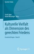Kulturelle Vielfalt als Dimension des gerechten Fr