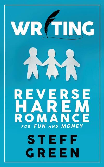 Writing Reverse Harem for Fun and Money