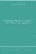 Wissenschaftliches Arbeiten für Wirtschaftsjuristen