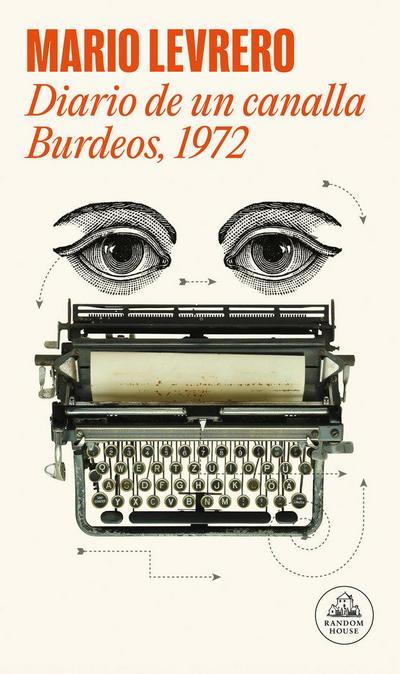 Diario de un canalla : Burdeos, 1972