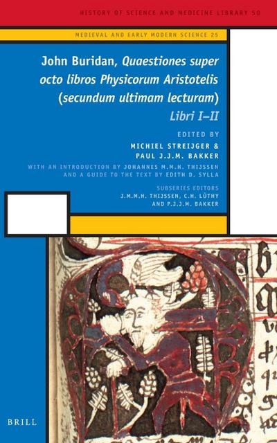John Buridan, Quaestiones Super Octo Libros Physicorum Aristotelis (Secundum Ultimam Lecturam)