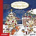 Weihnachten! 24 Geschichten mit Tilda Apfelkern u.a.