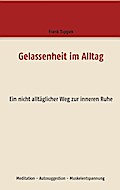 Gelassenheit im Alltag