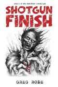 Shotgun Finish