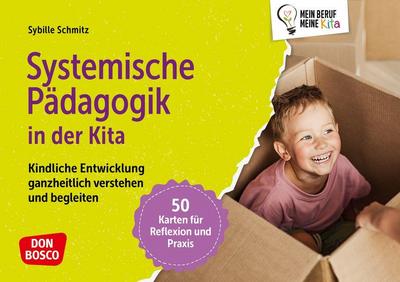 Systemische Pädagogik in der Kita