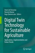 Digital Twin Technology for Sustainable Agricultur