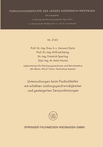 Untersuchungen beim Flachschleifen mit erhöhten Umfangsgeschwindigkeiten und gesteigerten Zerspanleistungen