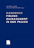 Handbuch Finanzmanagement in der Praxis