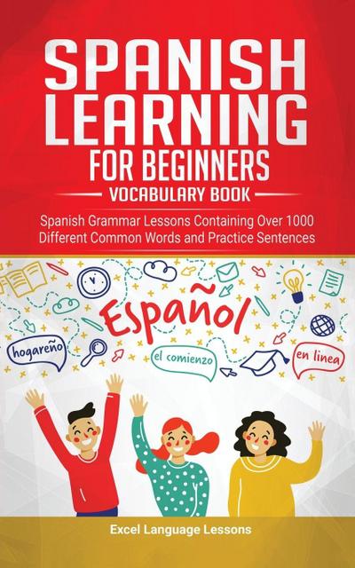 Spanish Language Learning for Beginner’s - Vocabulary Book