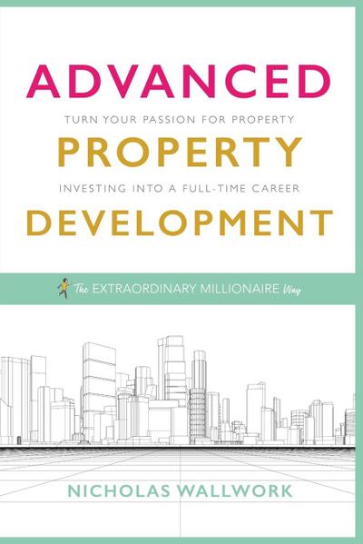 Advanced Property Development