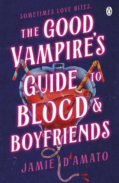The Good Vampire’s Guide To Blood And Boyfriends