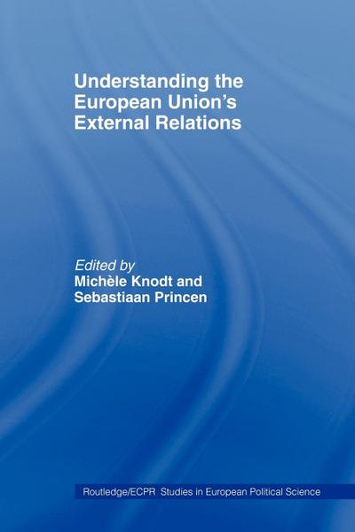 Understanding the European Union’s External Relations