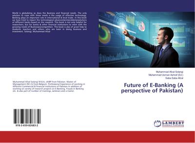 Future of E-Banking (A perspective of Pakistan)