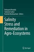Salinity Stress and Remediation in Agro-Ecosystems