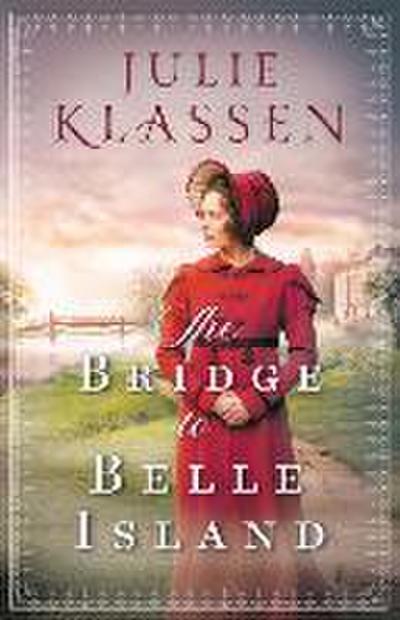 The Bridge to Belle Island