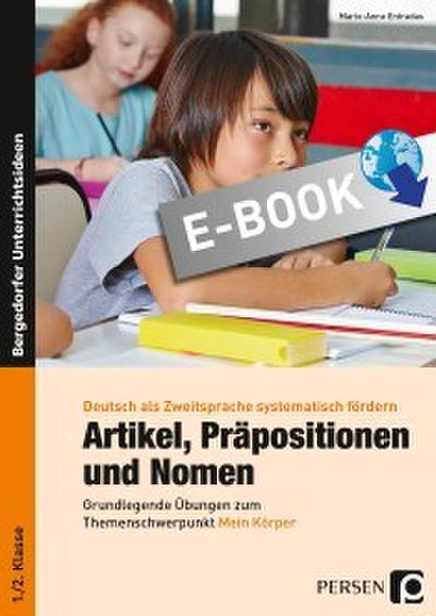 Artikel, Präpositionen & Nomen - Mein Körper 1/2