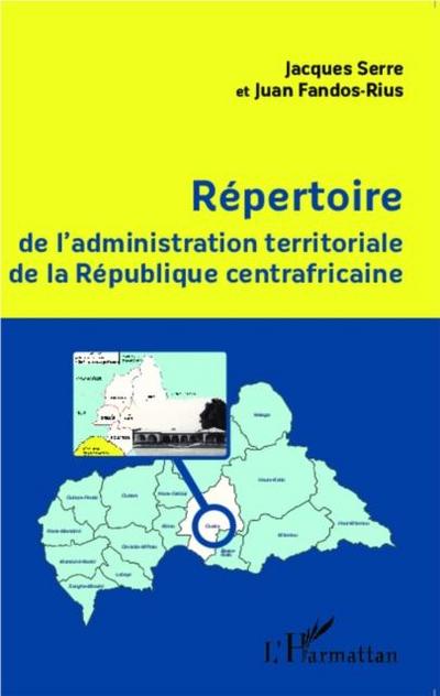 Repertoire de l’administration territoriale de la Republique centrafricaine