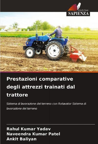 Prestazioni comparative degli attrezzi trainati dal trattore