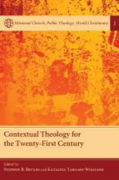 Contextual Theology for the Twenty-First Century