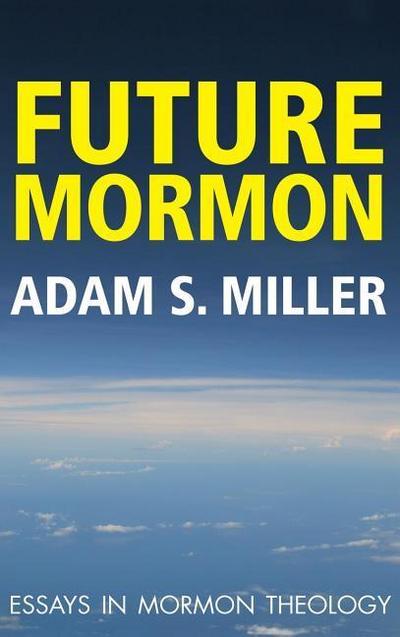 FUTURE MORMON