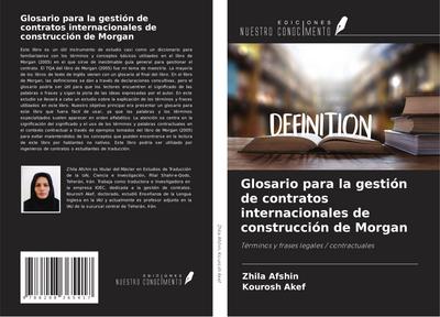 Glosario para la gestión de contratos internacionales de construcción de Morgan