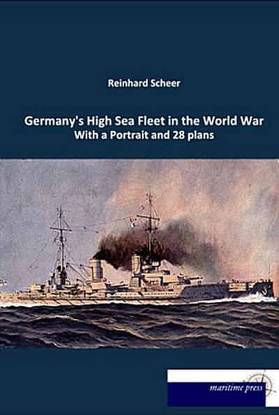 Germany’s High Sea Fleet in the World War