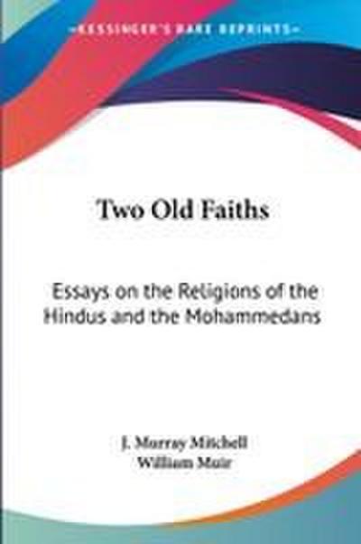 Two Old Faiths