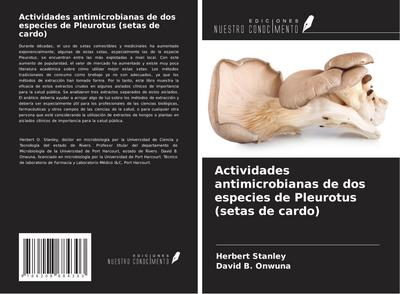 Actividades antimicrobianas de dos especies de Pleurotus (setas de cardo)