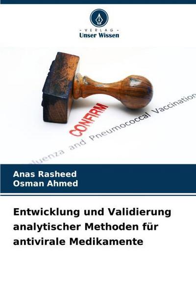 Entwicklung und Validierung analytischer Methoden für antivirale Medikamente