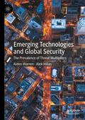 Emerging Technologies and Global Security
